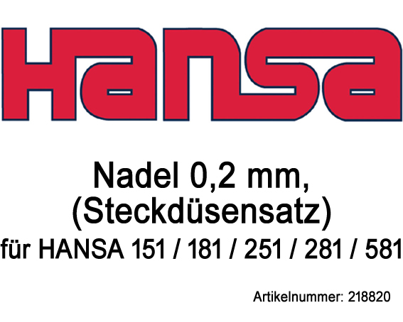 Hansa Nadel 0,2 mm